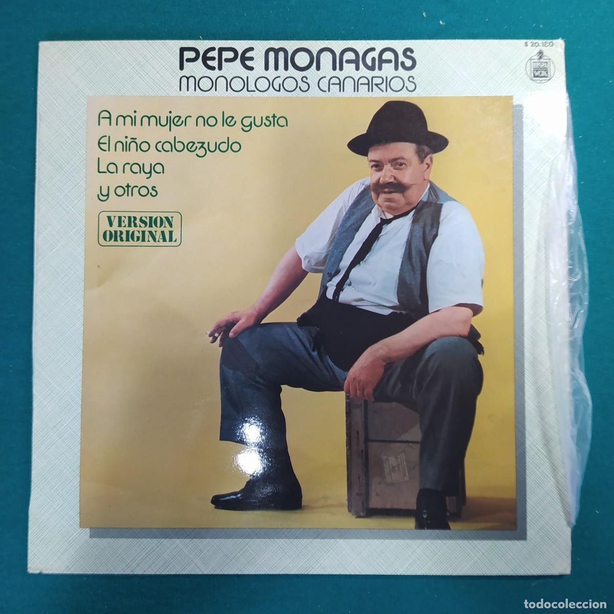 Discos de vinilo: Pepe Monagas &ndash; Mon&oacute;logos Canarios - Foto 1