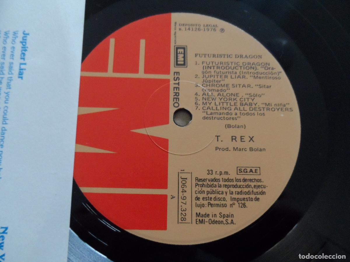 Discos de vinilo: T. Rex &lrm;&ndash; Futuristic Dragon (SPAIN 1976) - Foto 3