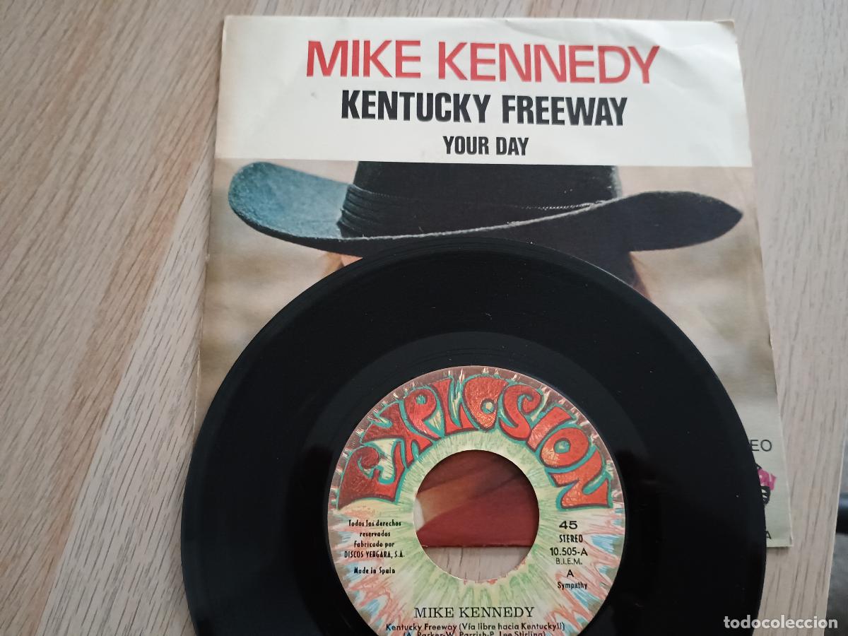 Discos de vinilo: MIKE KENNEDY Kentucky freeway/Your day 7 SINGLE 1971 Explosion - Foto 2