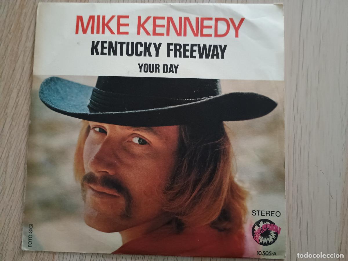 Discos de vinilo: MIKE KENNEDY Kentucky freeway/Your day 7 SINGLE 1971 Explosion - Foto 1