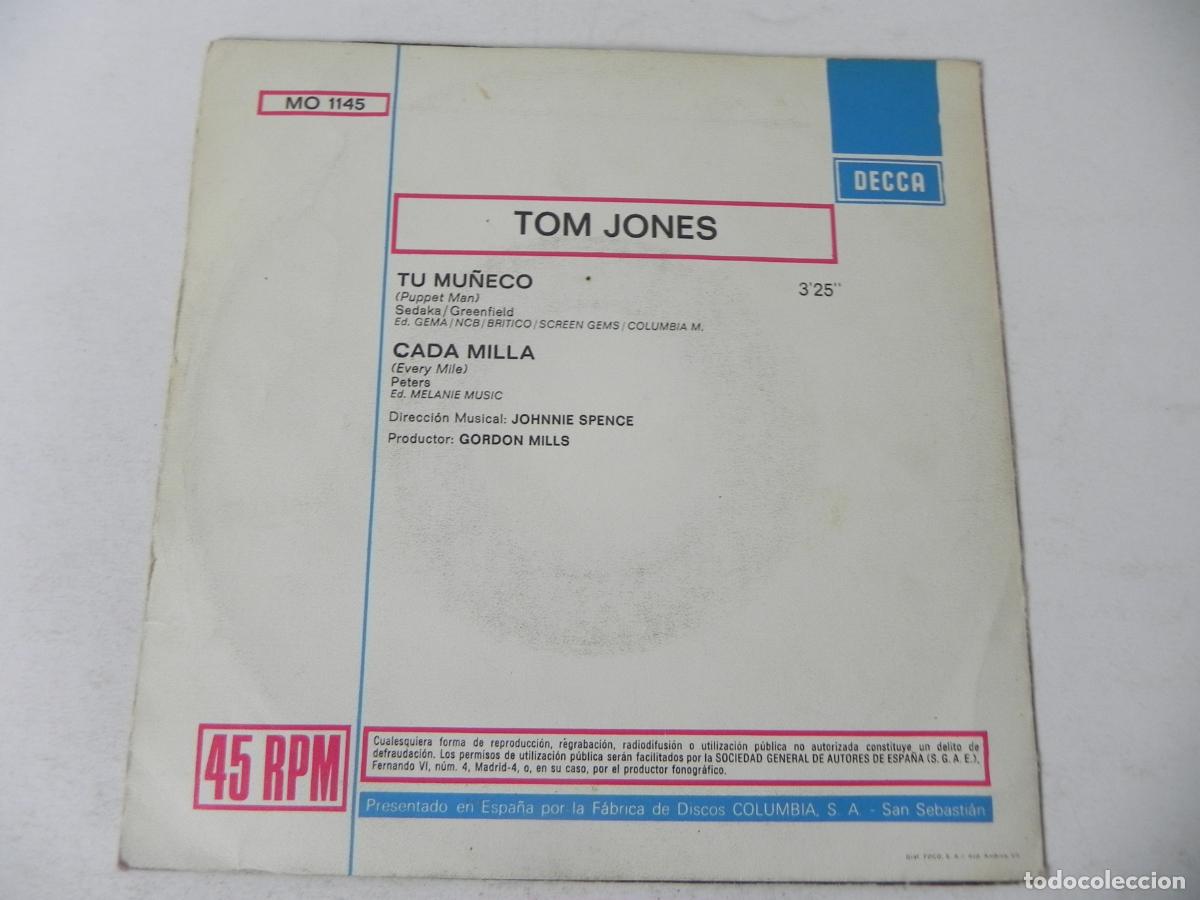 Discos de vinilo: SINGLE- TOM JONES (TU MU&Ntilde;ECO / CADA MILLA DECCA-1971 - Foto 4