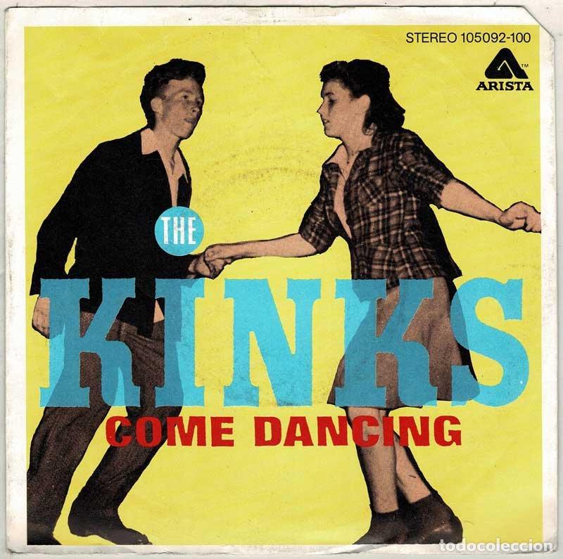 Discos de vinilo: The Kinks - Come Dancing / Noise. Single - Foto 1