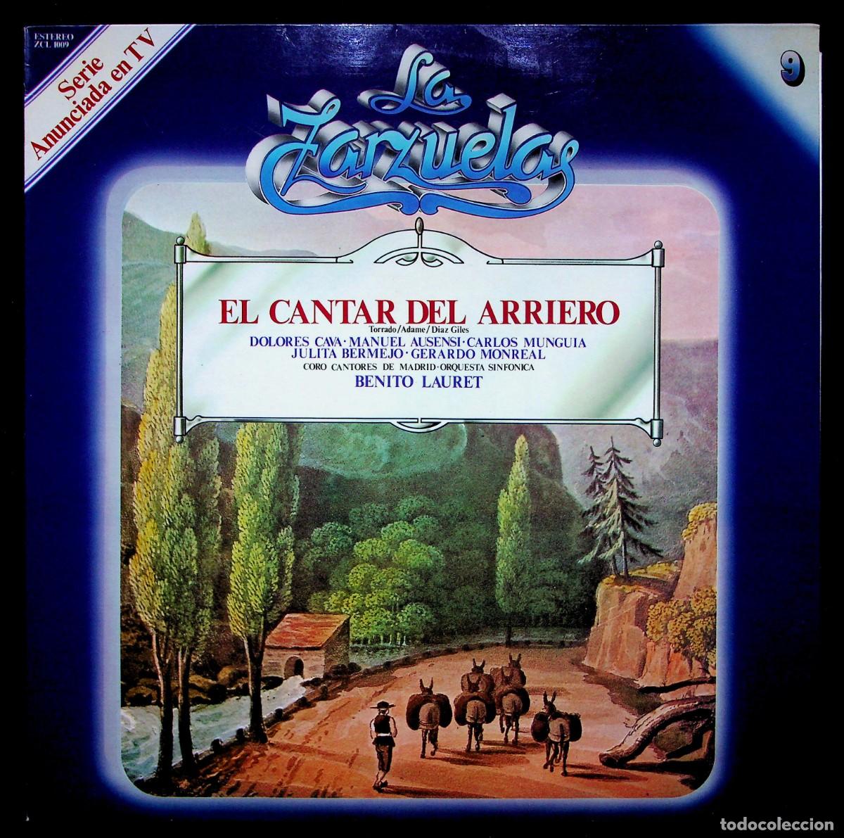 Disques de vinyle: LA ZARZUELA N&ordm; 9. ZACOSA. EL CANTAR DEL ARRIERO. BENITO LAURET. 1979.