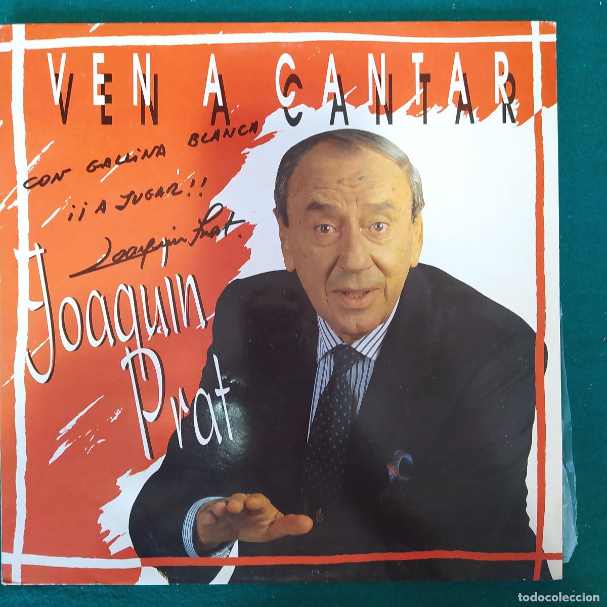 Discos de vinilo: Joaquin Prat &ndash; Ven A Cantar - Foto 1