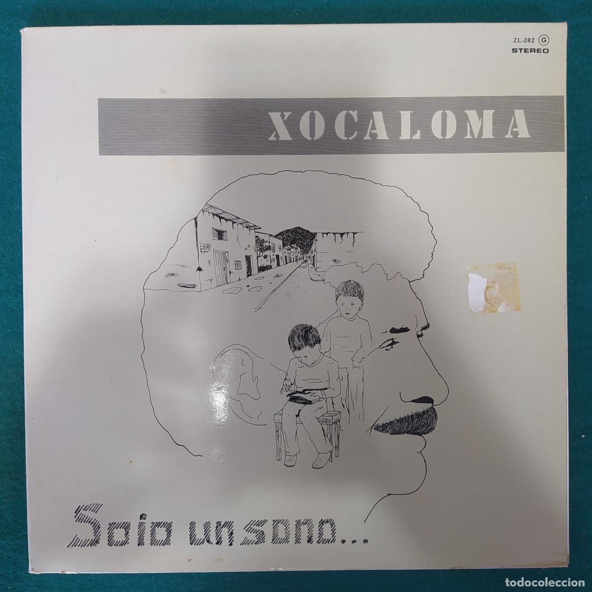 Discos de vinilo: Xocaloma &ndash; Soio Un Sono... - Foto 1