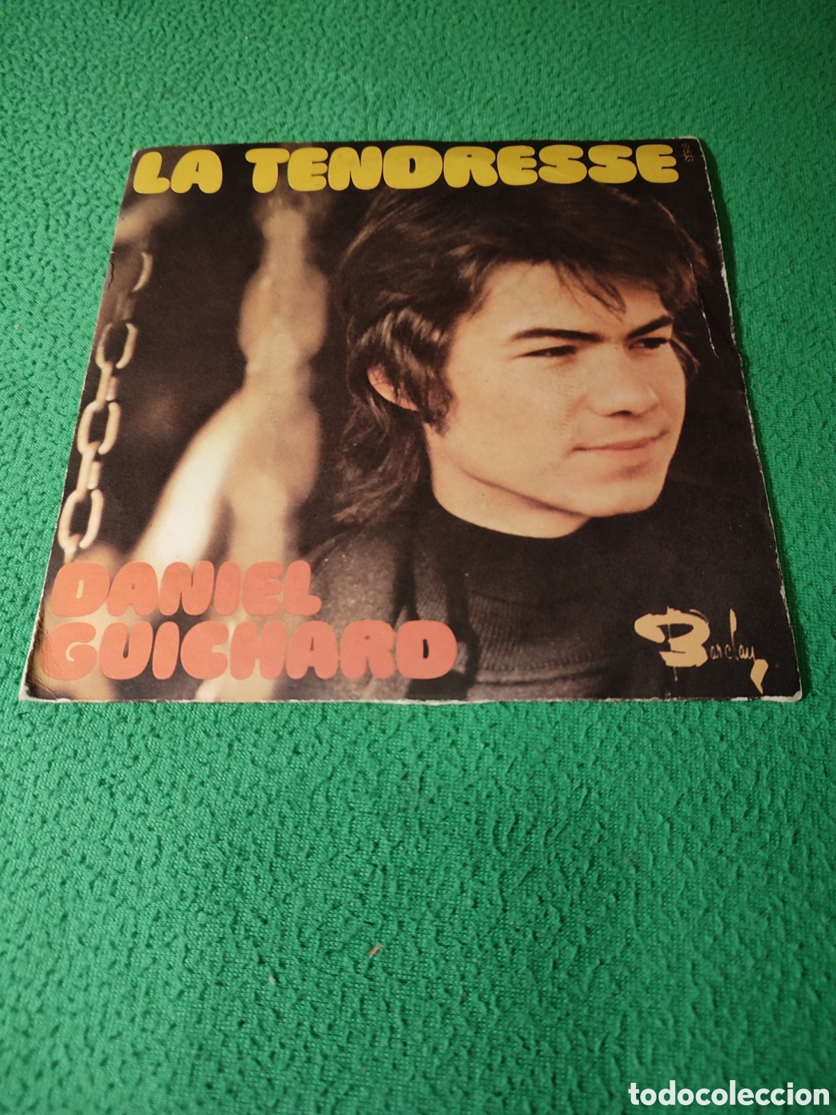 Discos de vinilo: Daniel Guichard - La tendresse /Les maneges - Foto 1