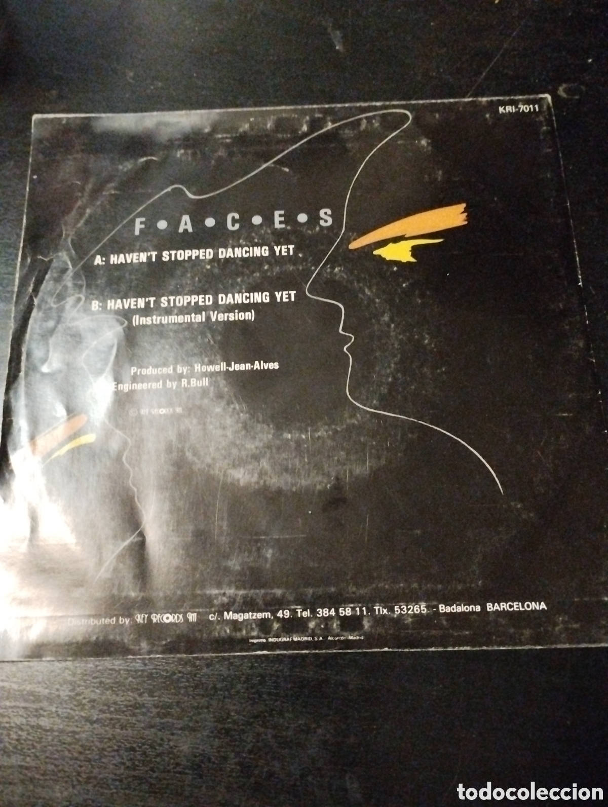 Discos de vinilo: Faces &ndash;&nbsp;Havent Stopped Dancing Yet Vinilo 7&rdquo; 1986 Espa&ntilde;a - Foto 2