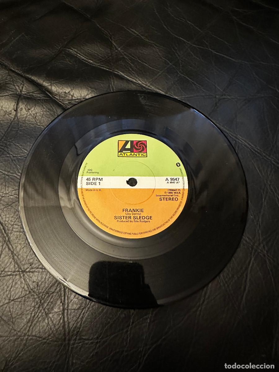 Discos de vinilo: Sister Sledge - Frankie (7&rdquo; Single) Ed. UK - Foto 3