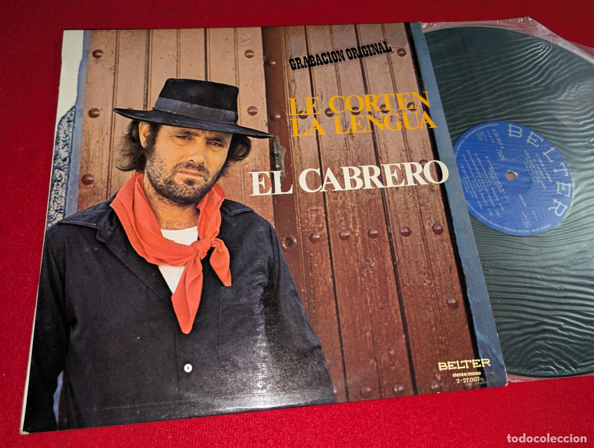 Discos de vinilo: EL CABRERO Le corten la lengua LP 1978 Belter - Foto 1