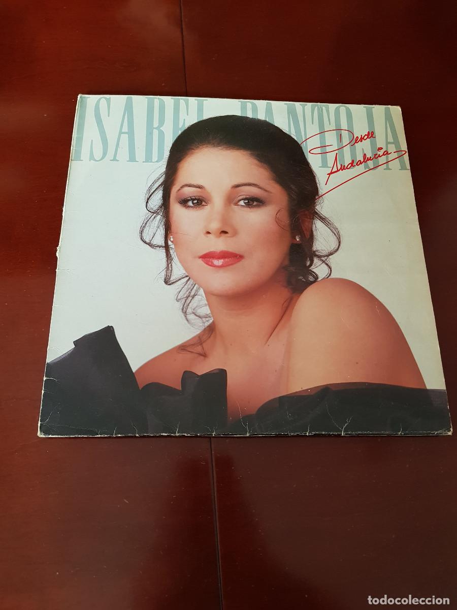 Discos de vinilo: ISABEL PANTOJA- DESDE ANDALUCIA - Foto 1