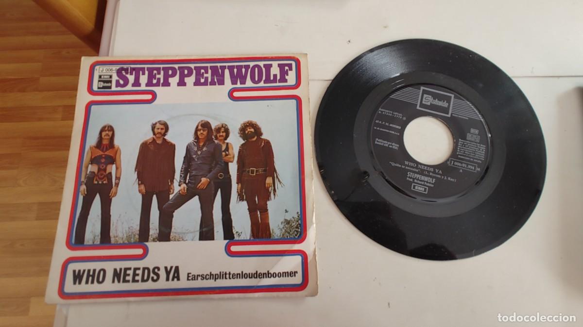 Discos de vinilo: STEPPENWOLF-SINGLE WHO NEEDS YA - Foto 1