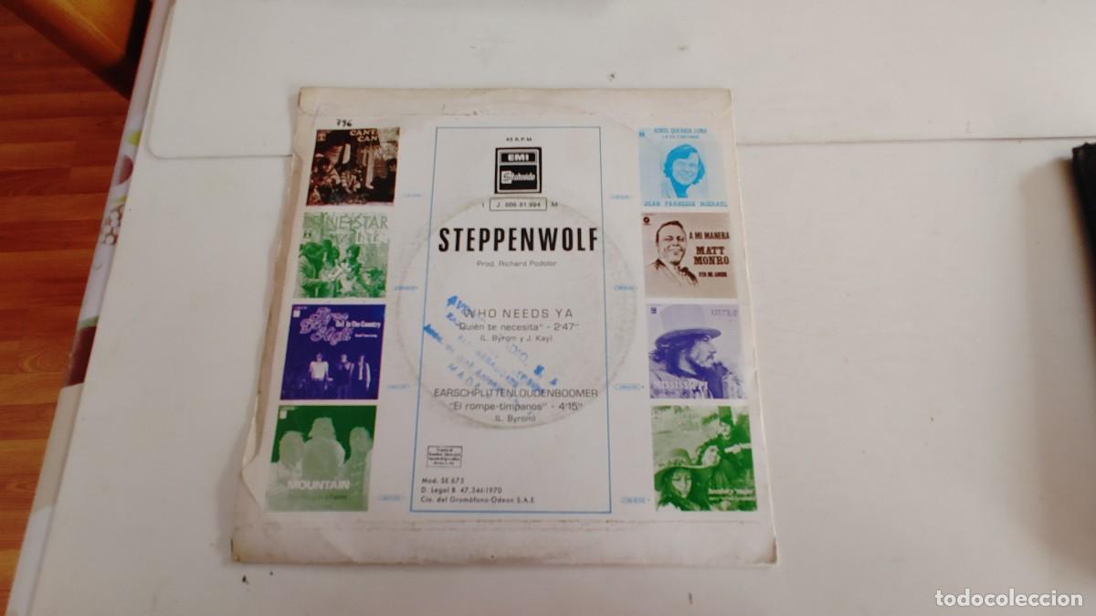 Discos de vinilo: STEPPENWOLF-SINGLE WHO NEEDS YA - Foto 2