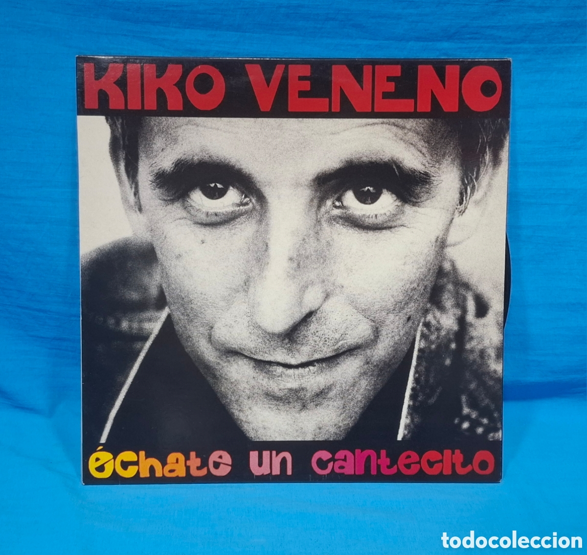 Discos de vinilo: KIKO VENENO - &Eacute;CHATE UN CANTECITO, 1992 - Foto 2