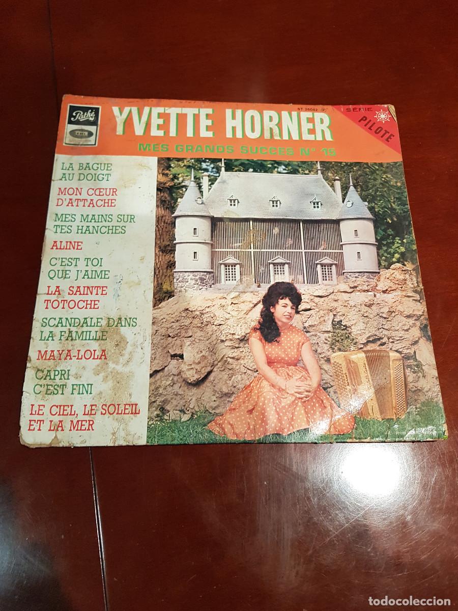 Discos de vinilo: YVETTE HORNER-MES GRANS SUCCES N&ordm; 15 - Foto 1