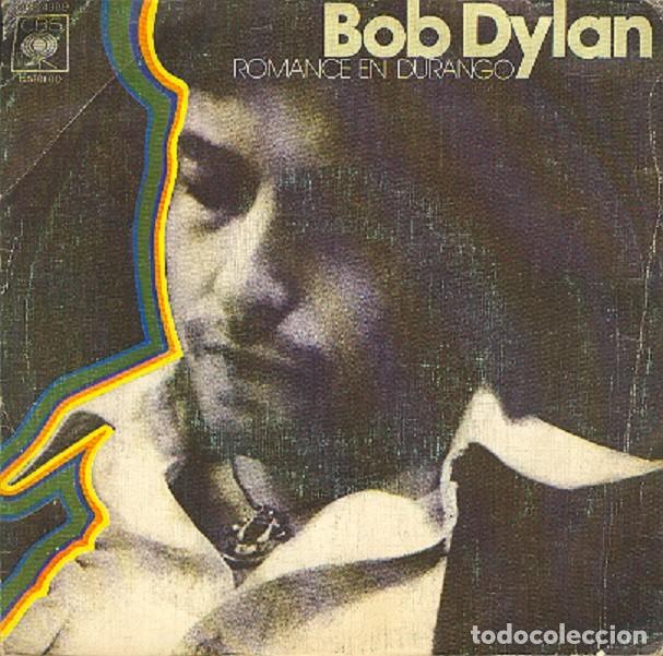 Discos de vinilo: Bob Dylan &ndash; Romance en Durango; Sara &ndash; CBS 4989 &ndash; 1977 - Foto 1