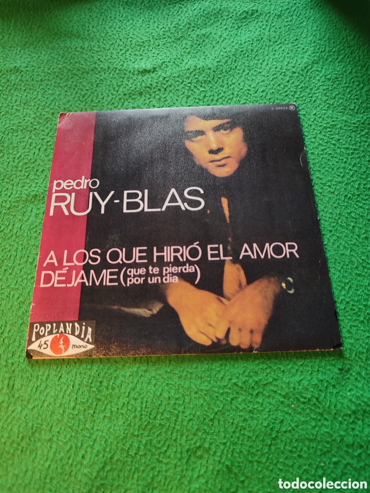 Discos de vinilo: Pedro Ruy-Blas - A los que hiri&oacute; el amor - Foto 1