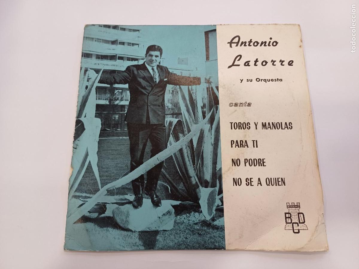 Discos de vinilo: ANTONIO LATORRE Y SU ORQUESTA/TOROS Y MANOLAS/SINGLE. - Foto 1