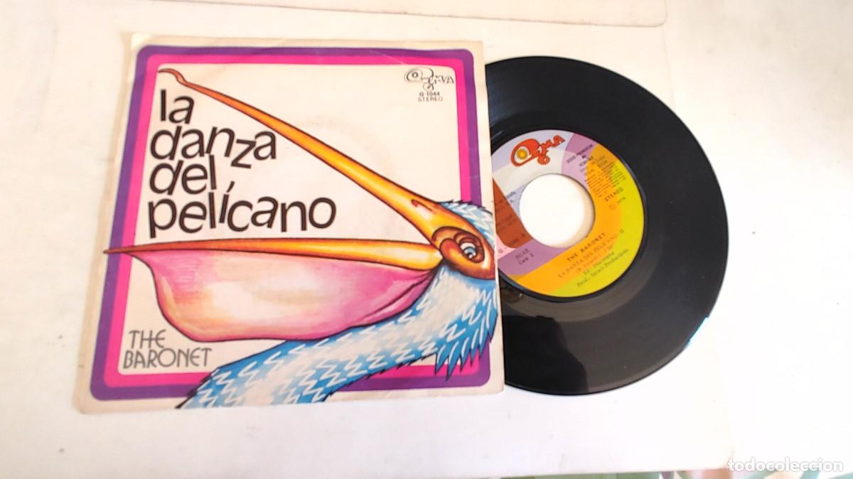 Discos de vinilo: THE BARONET-SINGLE LA DANZA DEL PELICANO - Foto 1