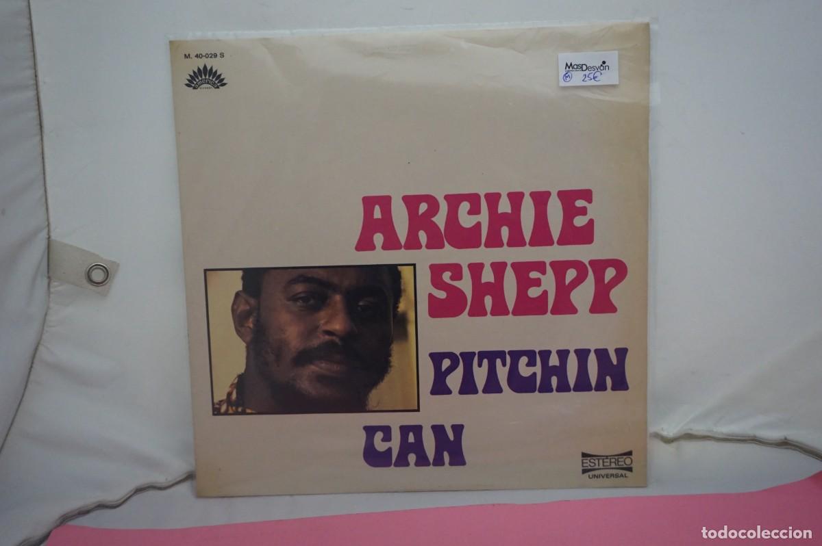 Discos de vinilo: LP - ARCHIE SHEPP - PITCHIN CAN - Foto 1