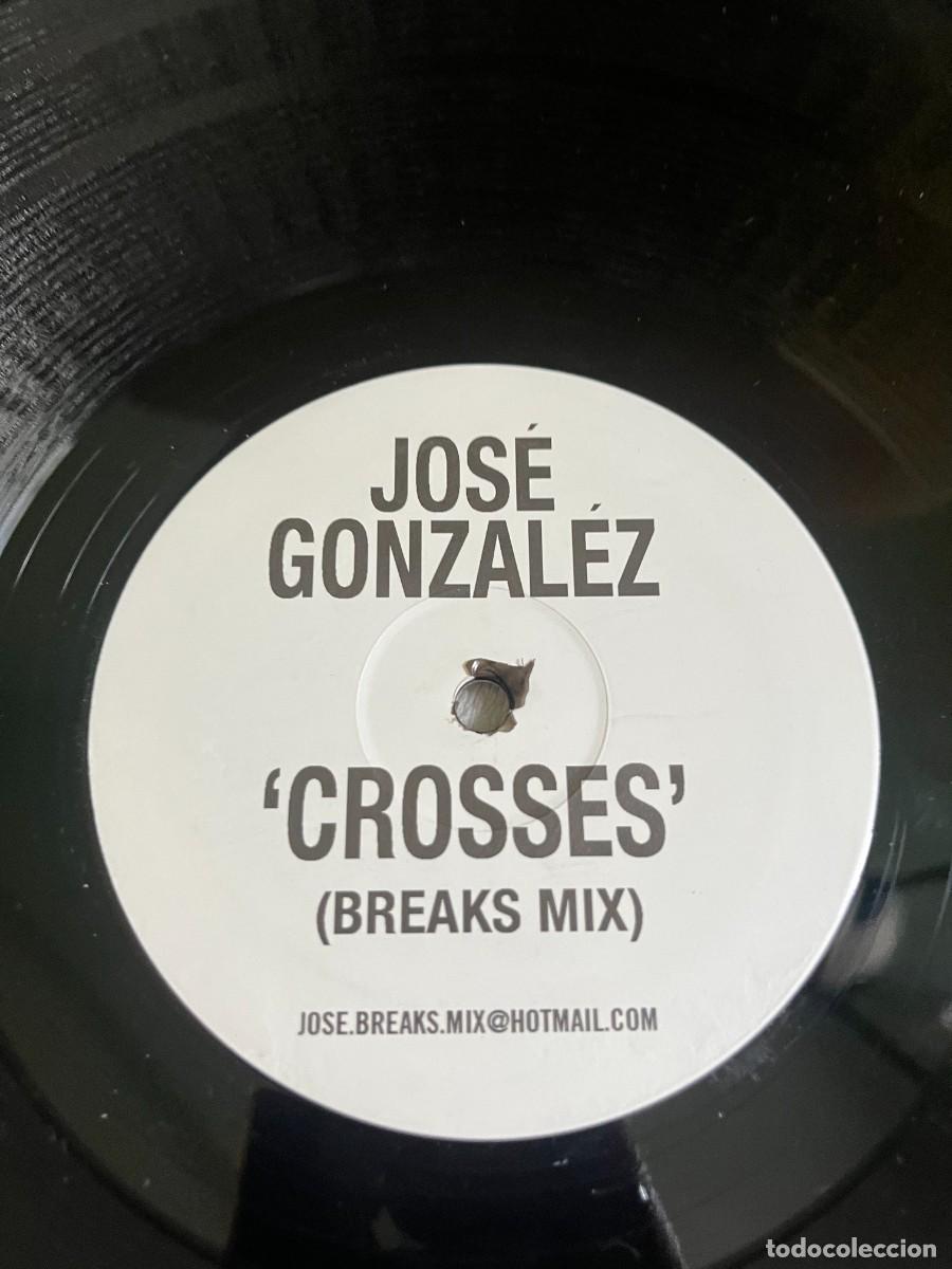 Discos de vinilo: Jos&eacute; Gonz&aacute;lez Crosses (Breaks Mix) - Foto 3