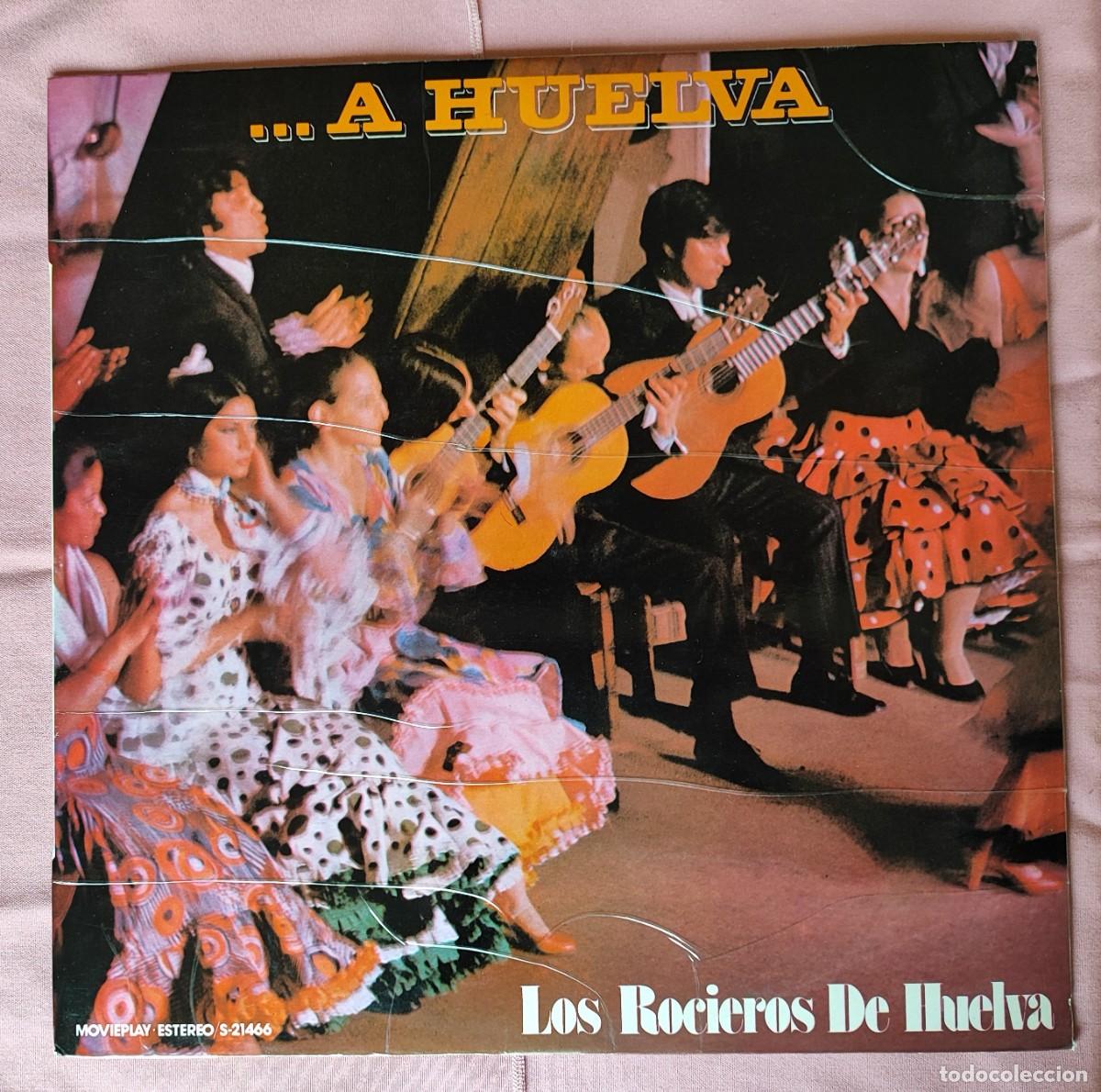 Discos de vinilo: LOS ROCIEROS DE HUELVA .- ... A HUELVA. - Foto 1