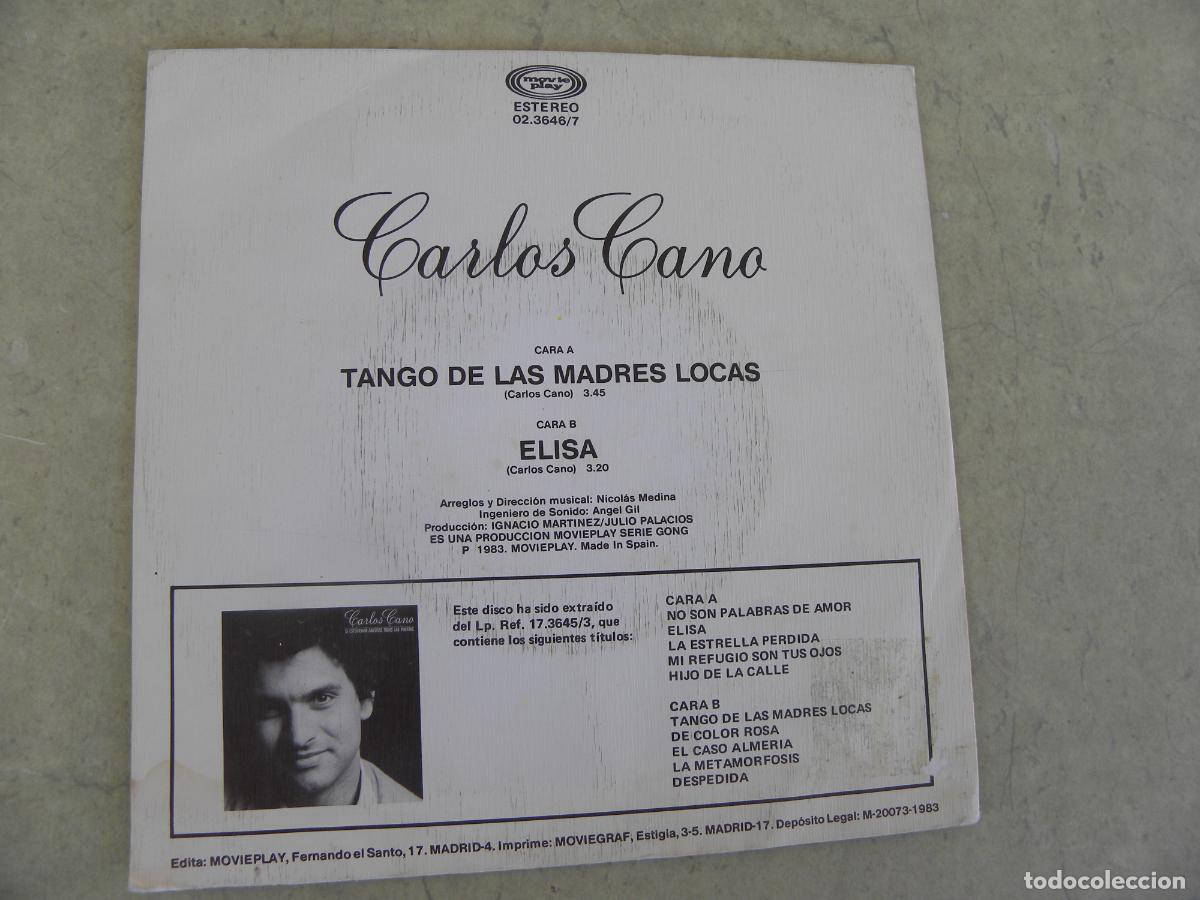 Discos de vinilo: CARLOS CANO -TANGO DE LAS MADRES LOCAS -SINGLE 1983 - Foto 2
