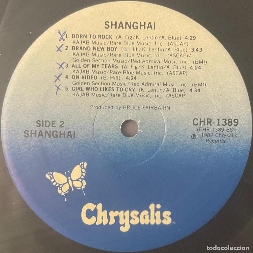 Discos de vinilo: SHANGHAI / SHANGHAI / LP CHRYSALIS 1982 / UK - Foto 4