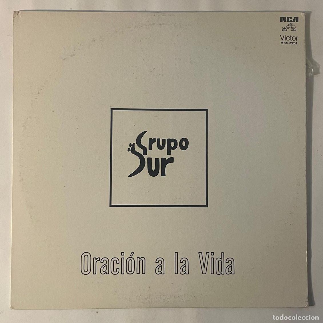 Disques de vinyle: GRUPO SUR / ORACION A LA VIDA / LP PEERLESS 1980 / MEXICO