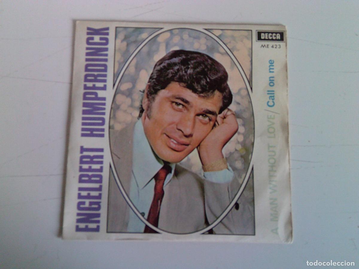 Discos de vinilo: Single Engelbert Humperdinck a man without love - Foto 1