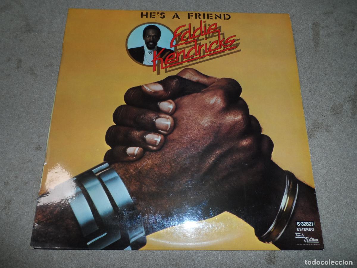 Discos de vinilo: Eddie Kendricks &ndash; Hes A Friend (SPAIN 1976) - Foto 1
