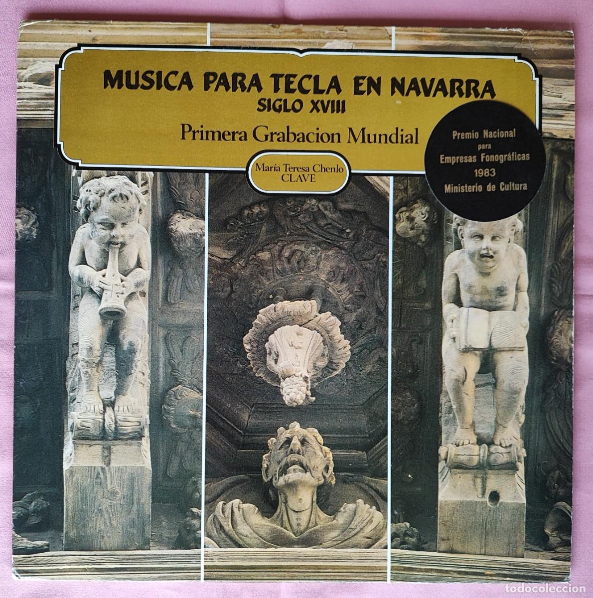 Dischi in vinile: MAR&Iacute;A TERESA CHENLO .- PRIMERA GRABACI&Oacute;N MUNDIAL. M&Uacute;SICA PARA TECLA EN NAVARRA. SIGLO XVIII.