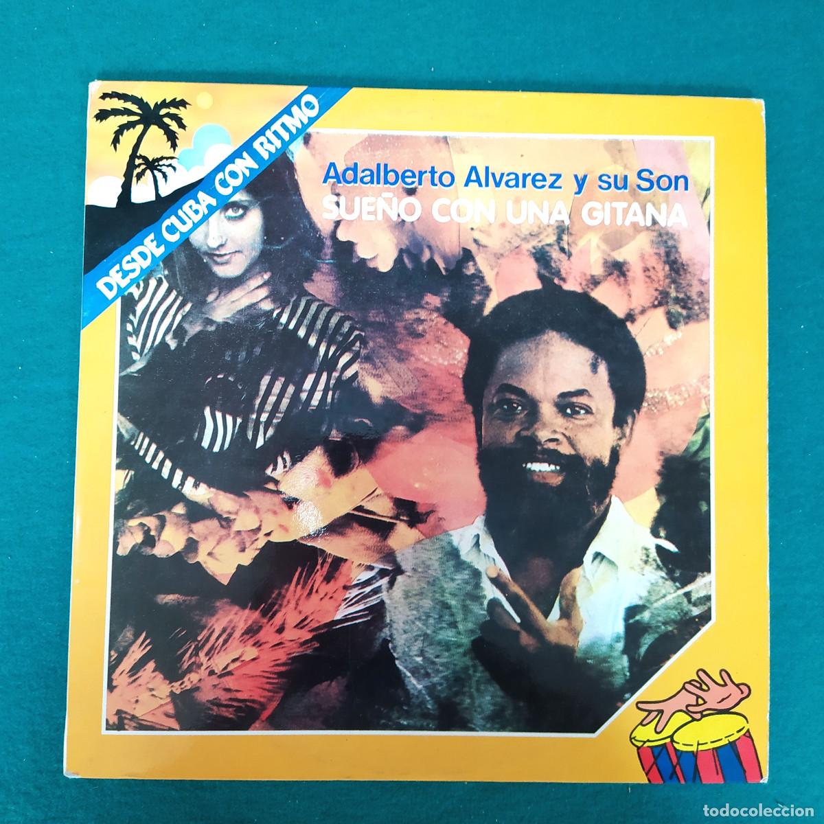 Discos de vinilo: Adalberto Alvarez Y Su Son &ndash; Sue&ntilde;o Con Una Gitana - Foto 1