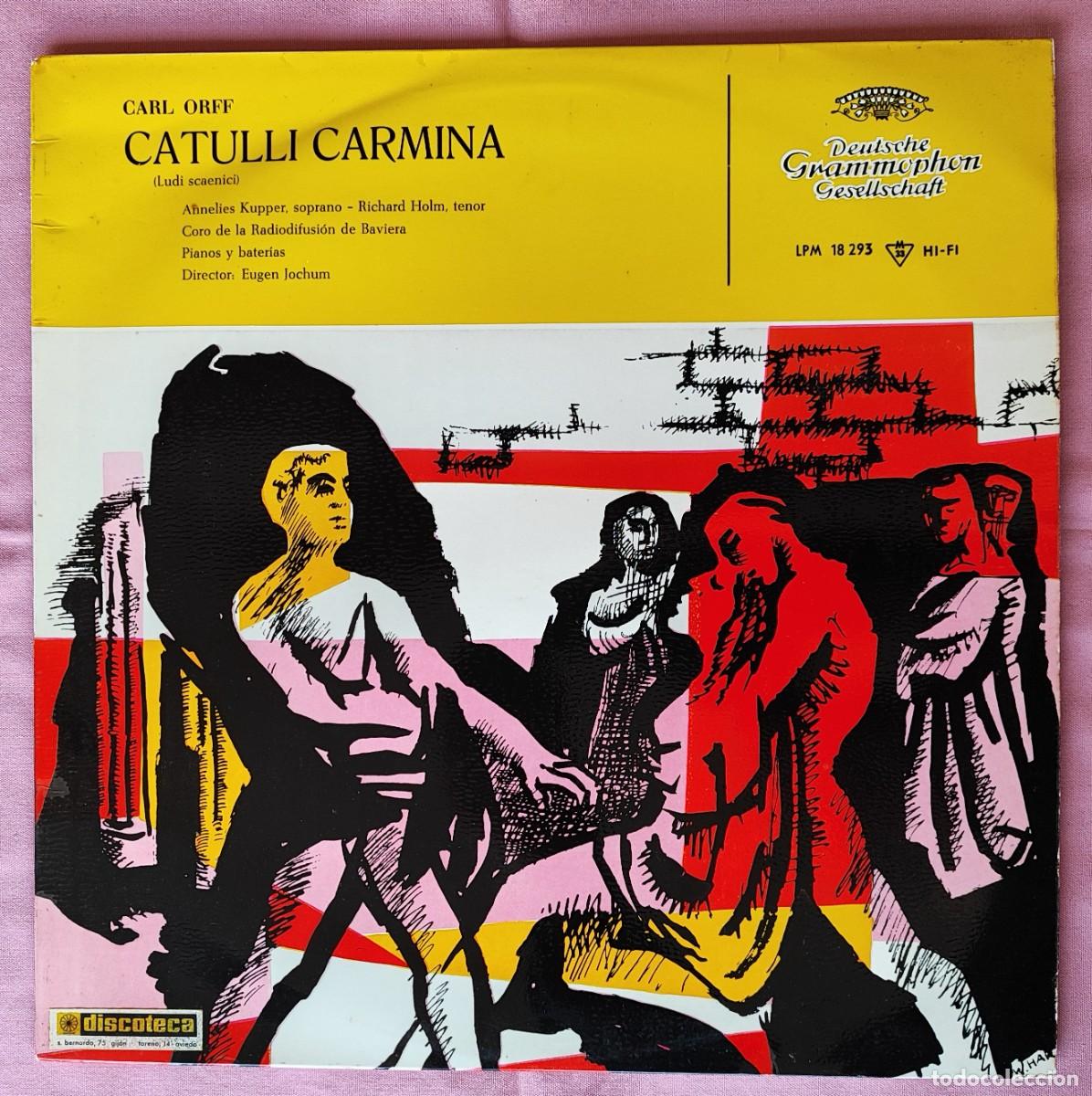 Discos de vinilo: CARL ORFF .- CATULLI CARMINA (DIR. EUGEN JOCHUM). - Foto 1