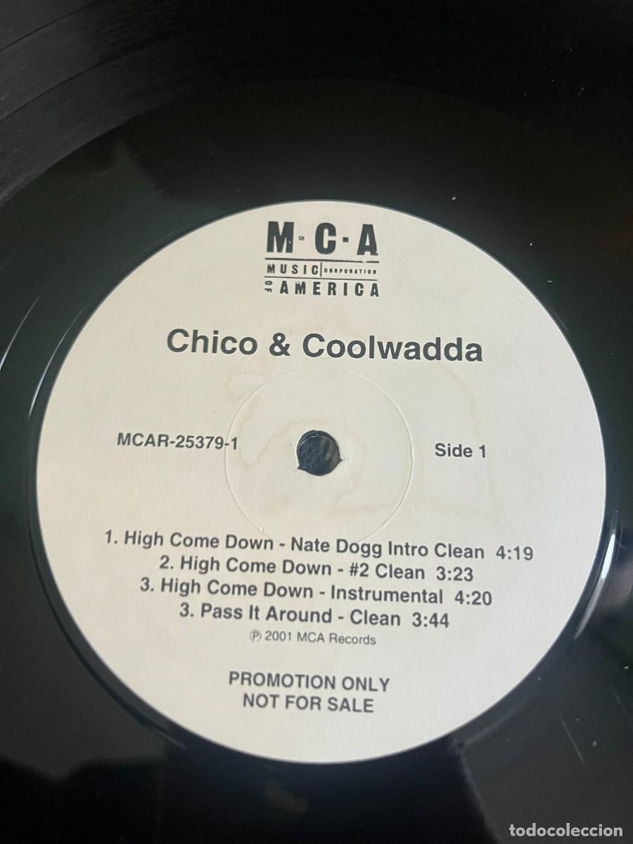 Discos de vinilo: Chico & Coolwadda Featuring Nate Dogg High Come Down - Foto 3