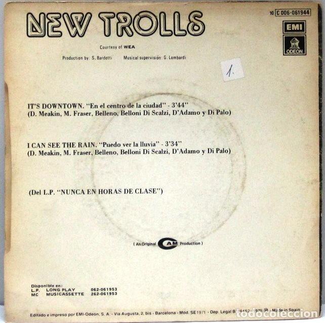 Discos de vinilo: NEW TROLLS - ITS DOWNTOWN - SINGLE - Foto 2