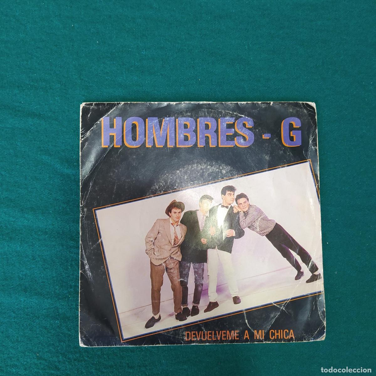Discos de vinilo: Hombres-G &ndash; Devuelveme A Mi Chica - Foto 1
