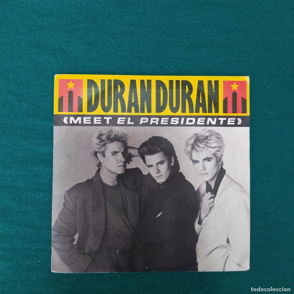 Discos de vinilo: Duran Duran &ndash; Meet El Presidente - Foto 1