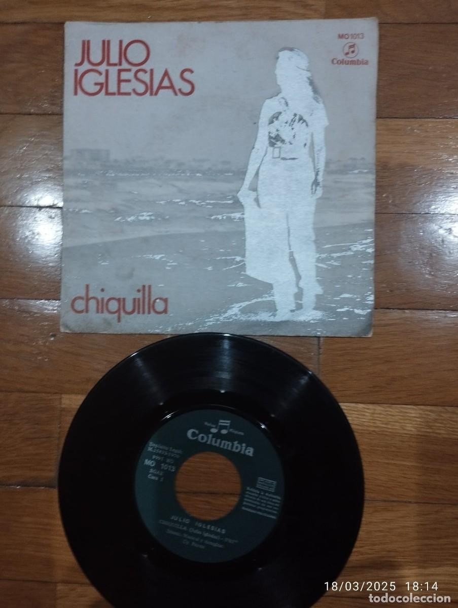 Discos de vinilo: SINGLE - JULIO IGLESIAS - CHIQUILLA - 1970 - Foto 1