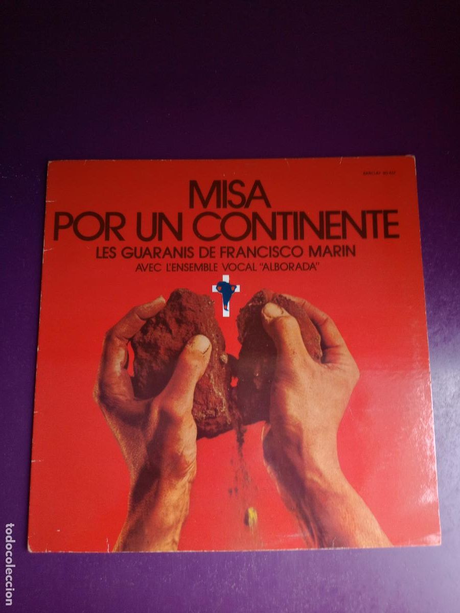 Disques de vinyle: Les Guaranis De Francisco Marin &ndash; Misa Por Un Continente LP BARCLAY 1970 FRANCIA - FOLK ANDINO
