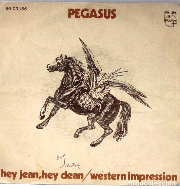 Discos de vinilo: PEGASUS - HEY JEAN HEY DEAN - WESTERN IMPRESSION - SINGLE - Foto 1