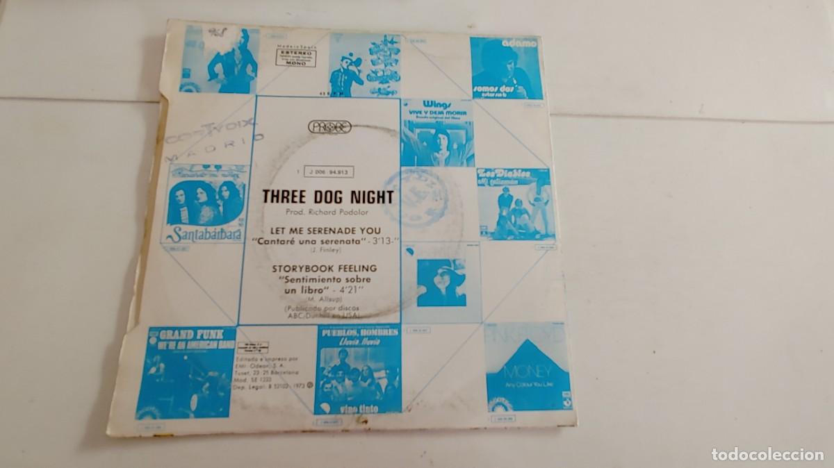Discos de vinilo: THREE DOG NIGHT-SINGLE LET ME SERENADE YOU - Foto 2