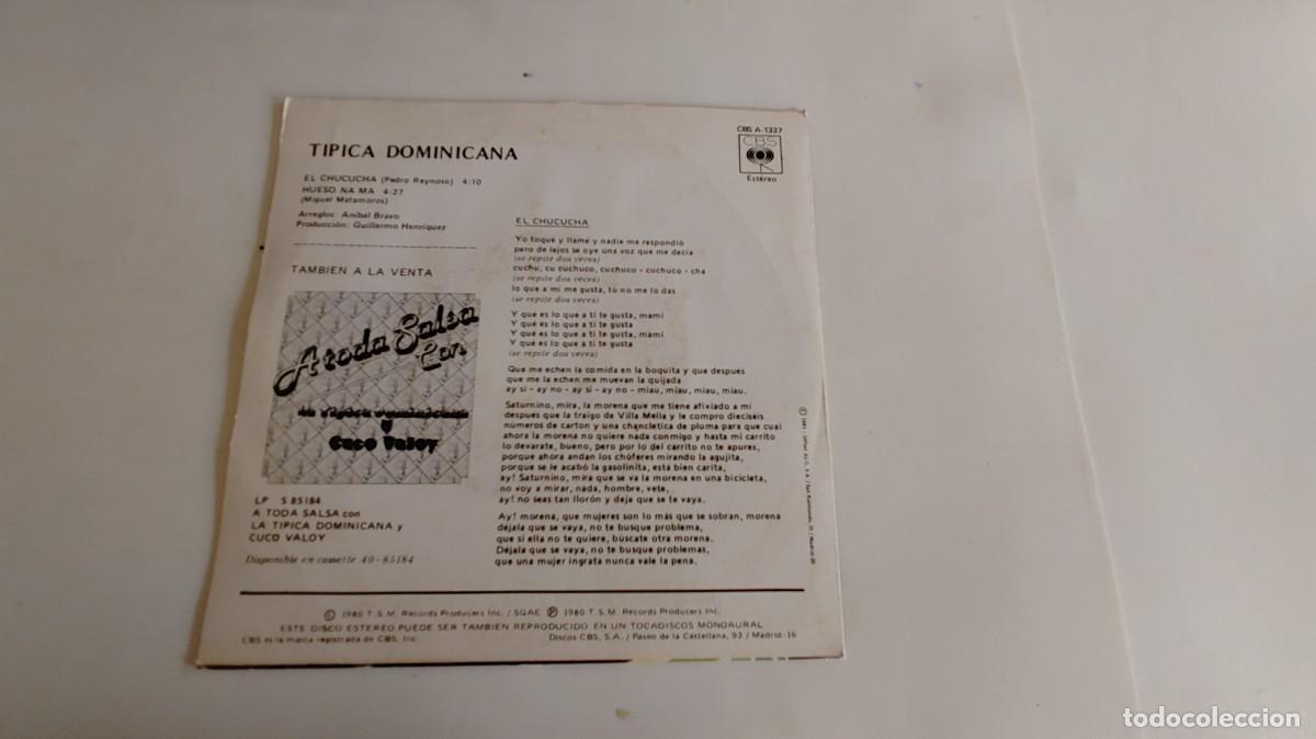 Discos de vinilo: TIPICA DOMINICANA-SINGLE EL CUCHUCHA - Foto 2