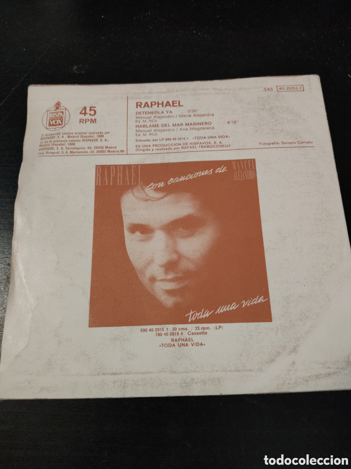 Discos de vinilo: Raphael &ndash;&nbsp;Detenedla Ya. Vinilo 7&rdquo; single 1986 Espa&ntilde;a - Foto 2