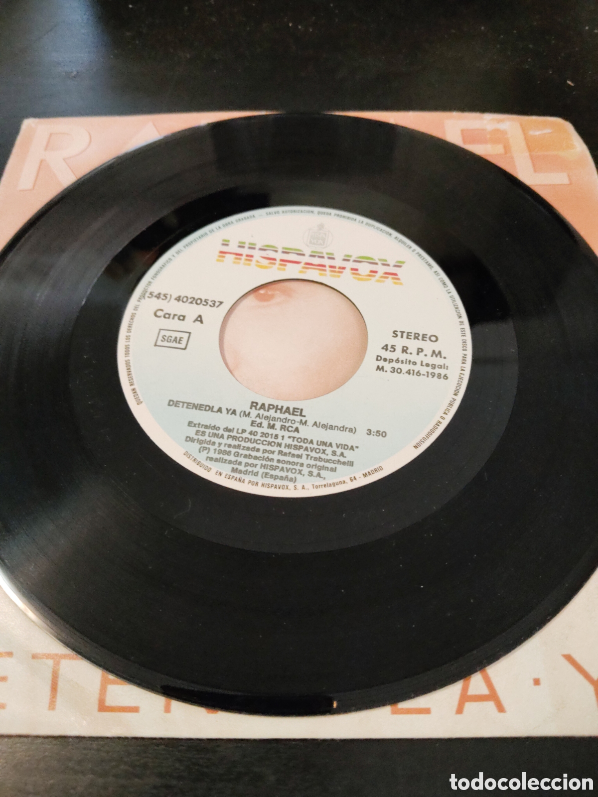 Discos de vinilo: Raphael &ndash;&nbsp;Detenedla Ya. Vinilo 7&rdquo; single 1986 Espa&ntilde;a - Foto 3