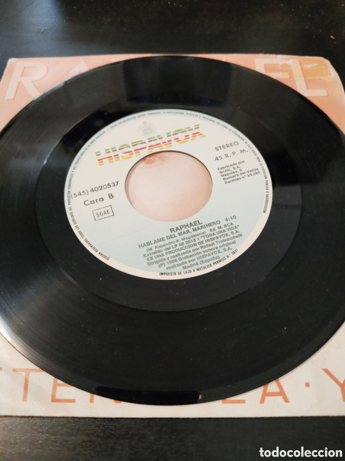 Discos de vinilo: Raphael &ndash;&nbsp;Detenedla Ya. Vinilo 7&rdquo; single 1986 Espa&ntilde;a - Foto 4