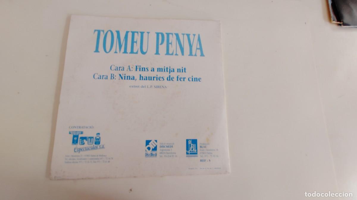 Discos de vinilo: TOMEU PENYA-SINGLE FINS A MITJA NIT - Foto 2