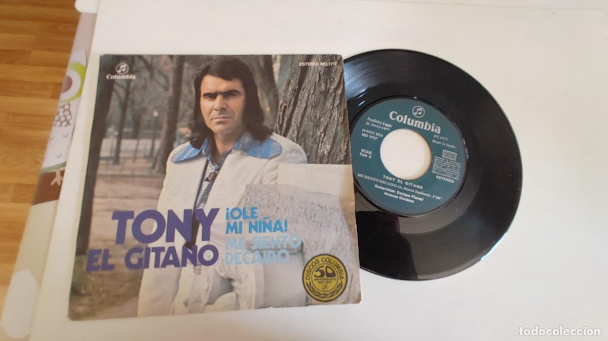 Discos de vinilo: TONY EL GITANO-SINGLE OLE MI NI&Ntilde;A - Foto 1