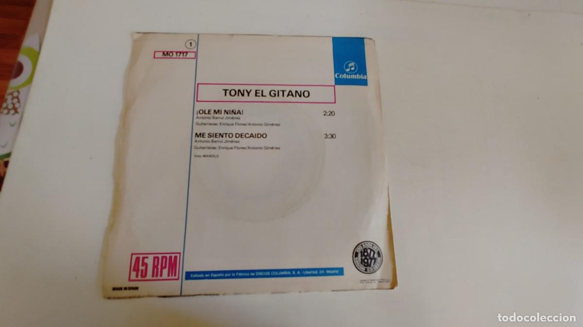 Discos de vinilo: TONY EL GITANO-SINGLE OLE MI NI&Ntilde;A - Foto 2
