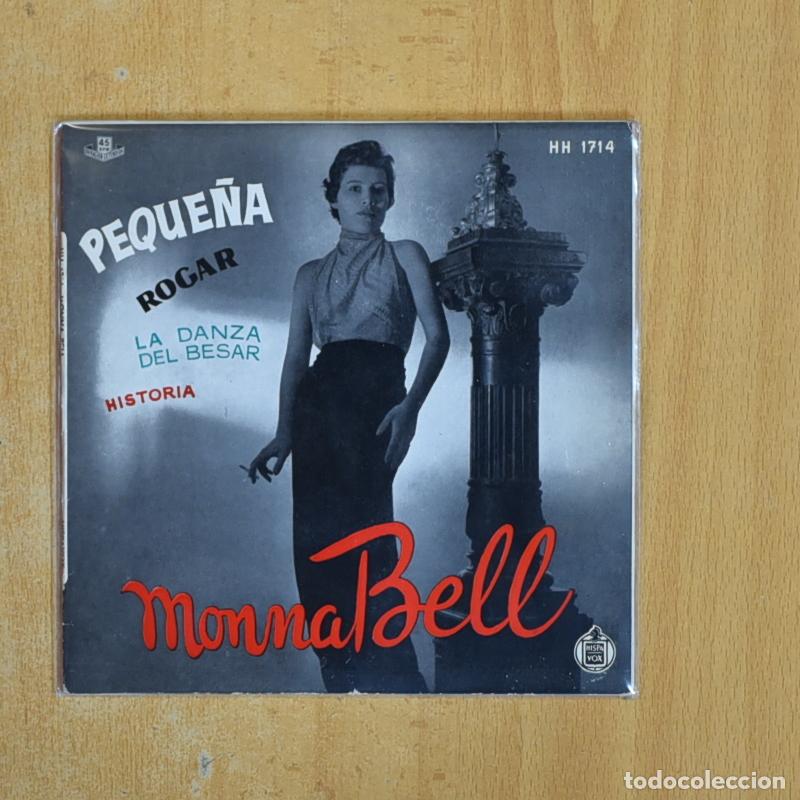 Discos de vinilo: MONNA BELL - PEQUE&Ntilde;A ROGAR - EP - Foto 1