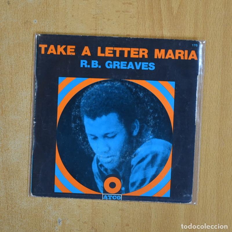 Discos de vinilo: R B GREAVES - TAKE A LETTER MARIA - SINGLE - Foto 1